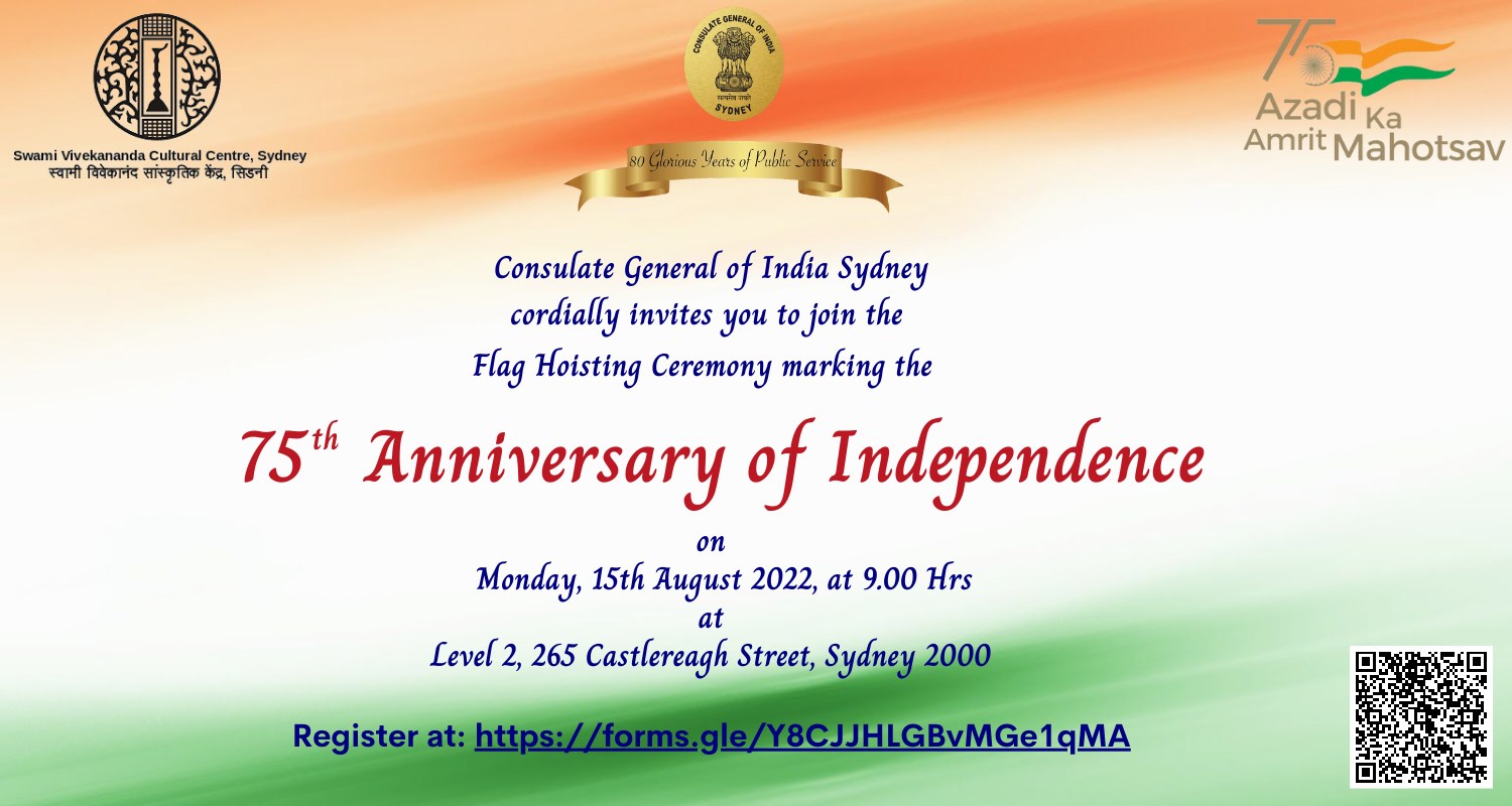 Celebrate 75 years of Indian Independence Day Flag Hoisting Ceremony at